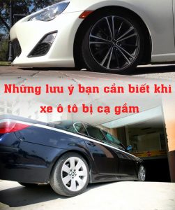 Những lưu ý bạn cần biết khi xe ô tô bị cạ gầm