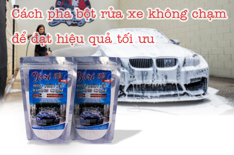 4 ưu điểm giúp bột rửa xe không chạm YORI không có đối thủ 2