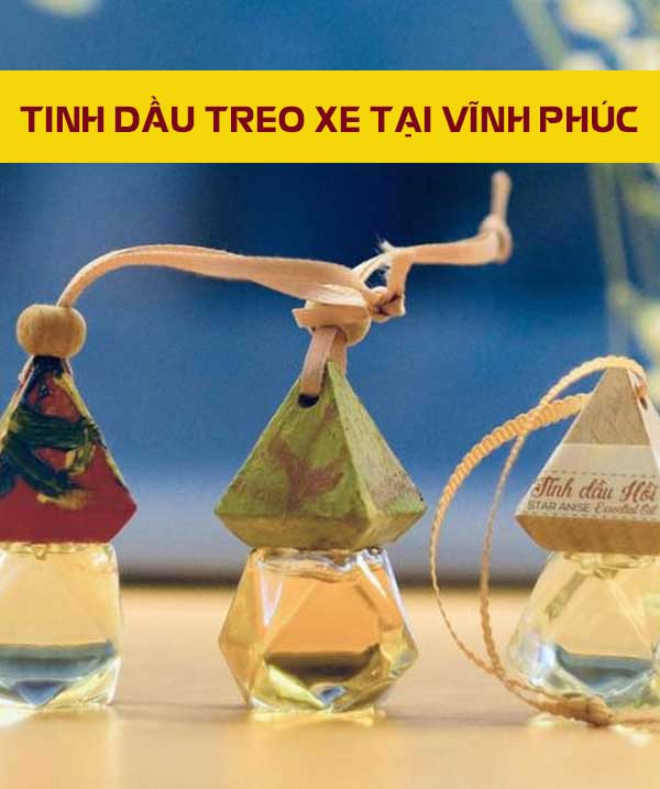 Mua tinh dầu treo xe ô tô ở đâu Vĩnh Phúc?